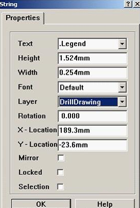 7. 放置分孔圖，按“P、S”在圖形的右下角放置一字符串，并雙擊打開，將Text改為。Legend；Layer改為DrillDrawing即可